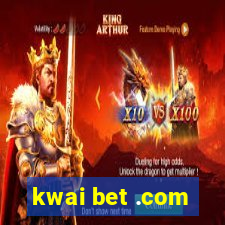 kwai bet .com